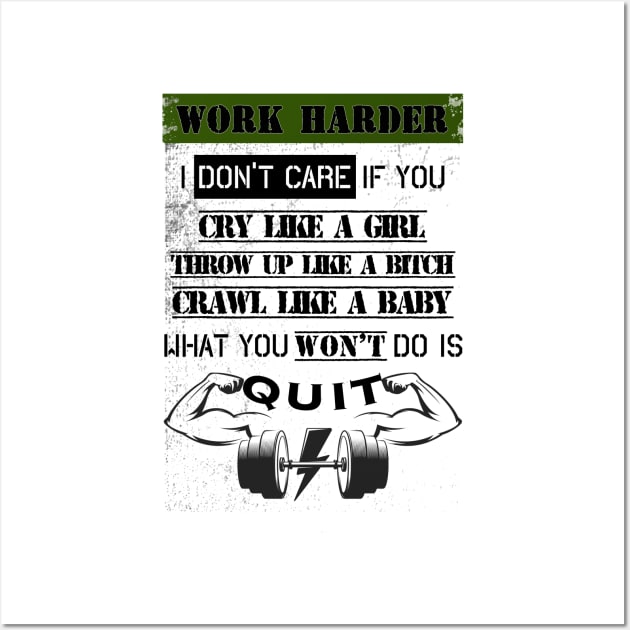 Motivational Harsh Words Gym T-Shirt Wall Art by By Diane Maclaine